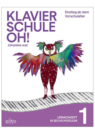 Klavierschule OH! Modul 1 