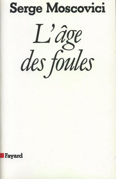 L’âge des foules