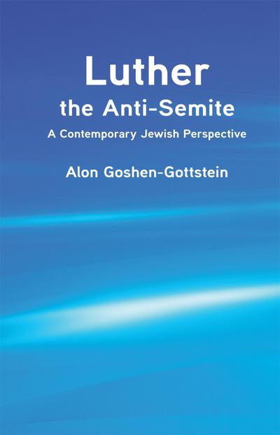 Luther the Anti-Semite