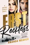 Fast & Reckless