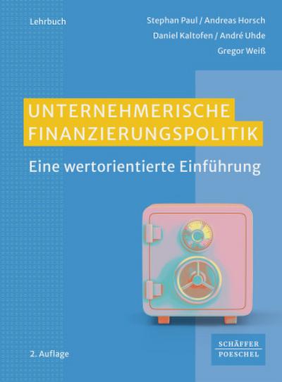Unternehmerische Finanzierungspolitik