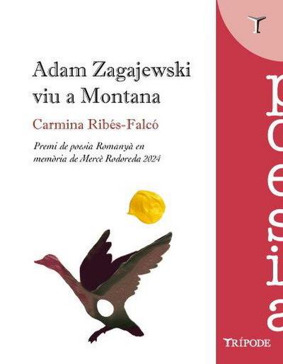 Adam Zagajewski viu a Montana