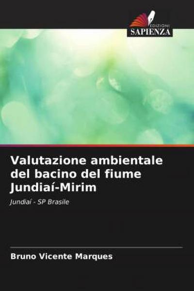 Valutazione ambientale del bacino del fiume Jundiaí-Mirim