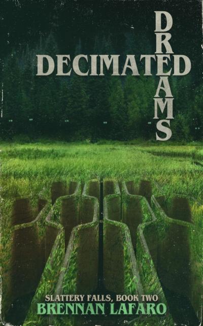Decimated Dreams