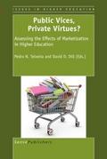 Public Vices, Private Virtues?: Assessing the Effe