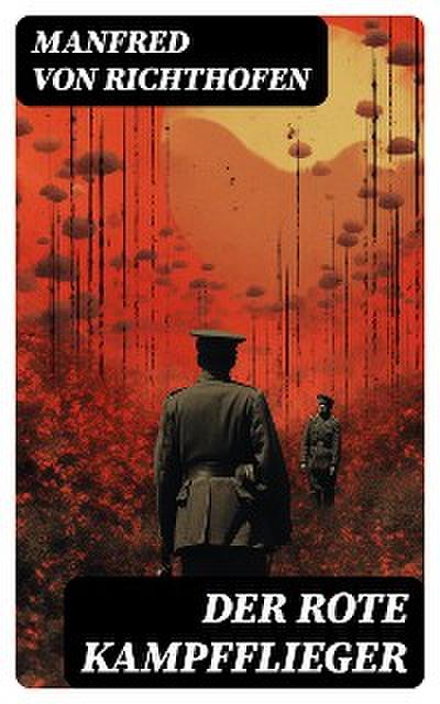 Der rote Kampfflieger