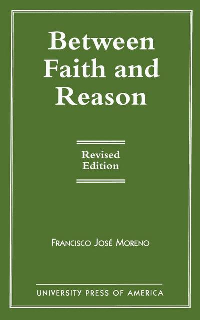 Between Faith and Reason