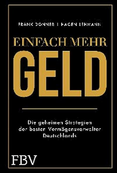 Einfach mehr Geld