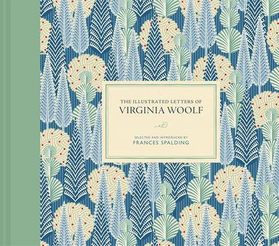 The Illustrated Letters of Virginia Woolf