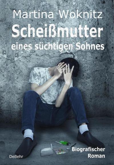 Scheißmutter eines süchtigen Sohnes
