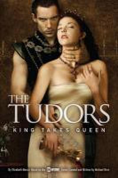 The Tudors: King Takes Queen