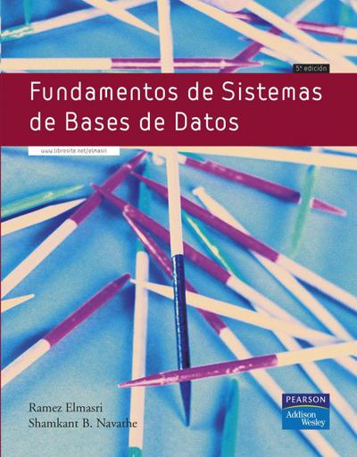 Fundamentos de sistemas de bases de datos, 5ª ed.