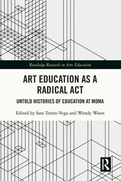 Art Education as a Radical Act