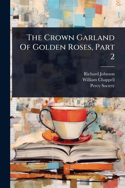 The Crown Garland Of Golden Roses, Part 2