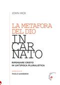 La metafora del Dio incarnato
