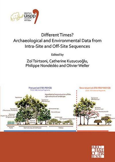 Different Times? Archaeological and Environmental Data from Intra-Site and Off-Site Sequences