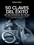 50 Claves del éxito de las sombras de Grey