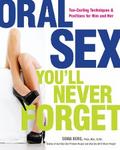 Oral Sex You’ll Never Forget