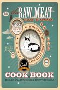 Raw Meat Cat Food Cookbook
