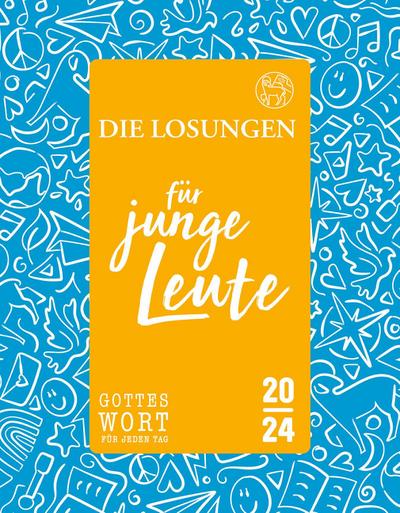 Die Losungen für junge Leute 2024