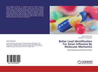 Better Lead Identification For Avian Influenza By Molecular Mechanics