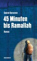 45 Minuten bis Ramallah