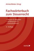 Fachwörterbuch zum Steuerrecht
