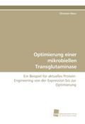 Optimierung einer mikrobiellen Transglutaminase