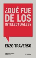 ¿Qué fue de los intelectuales?