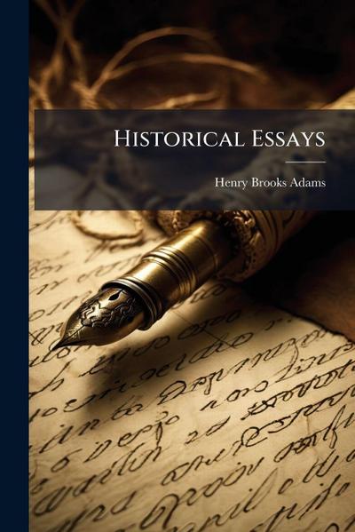 Historical Essays