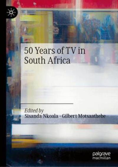 50 Years of TV in South Africa