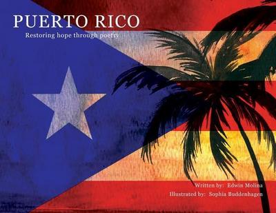 Puerto Rico: Restoring Hope Through Poetry