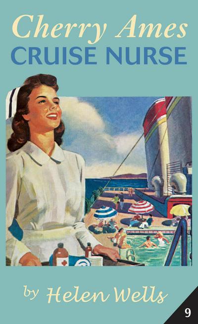 Cherry Ames, Cruise Nurse (eBook, EPUB) - Helen Wells