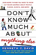 Don’t Know Much About Anything Else