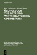 Übungsbuch zur Betriebswirtschaftlichen Optimierung