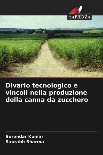 Divario tecnologico e vincoli nella produzione della canna da zucchero