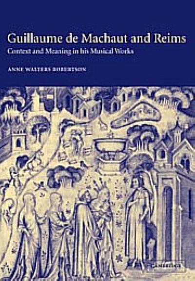 Guillaume de Machaut and Reims