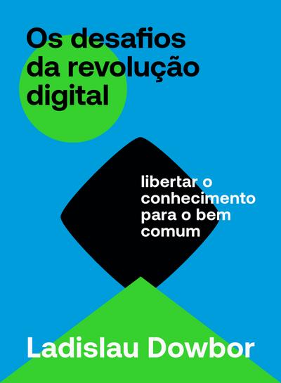 Os desafios da revolução digital