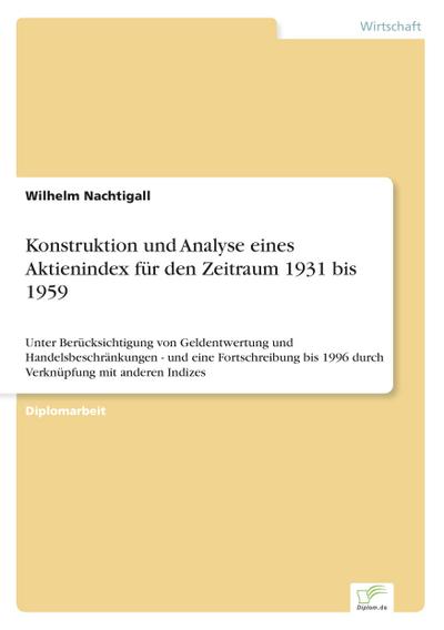Konstruktion und Analyse eines Aktienindex für den Zeitraum 1931 bis 1959