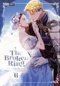 The Broken Ring - Diese Ehe ist zum Scheitern verurteilt 06