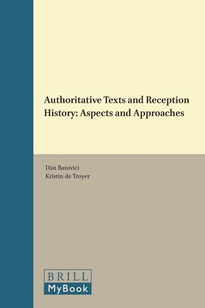 Authoritative Texts and Reception History