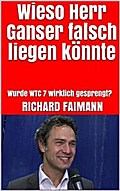 Wieso Herr Ganser falsch liegen könnte
