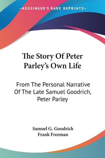 The Story Of Peter Parley’s Own Life