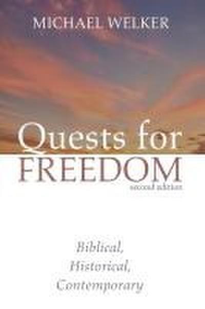 Quests for Freedom, Second Edition
