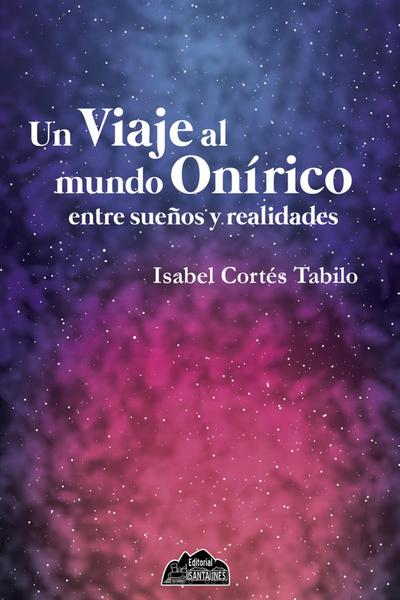 Un viaje al mundo onírico