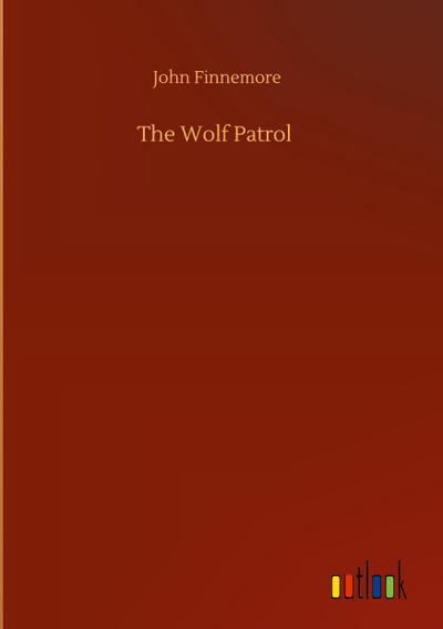 The Wolf Patrol