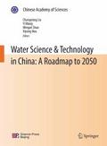 Water Science & Technology in China: A Roadmap