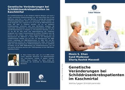 Genetische Veränderungen bei Schilddrüsenkrebspatienten im Kaschmirtal