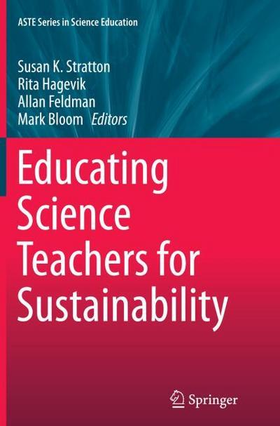 Educating Science Teachers for Sustainability