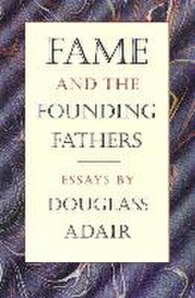 Fame and the Founding Fathers